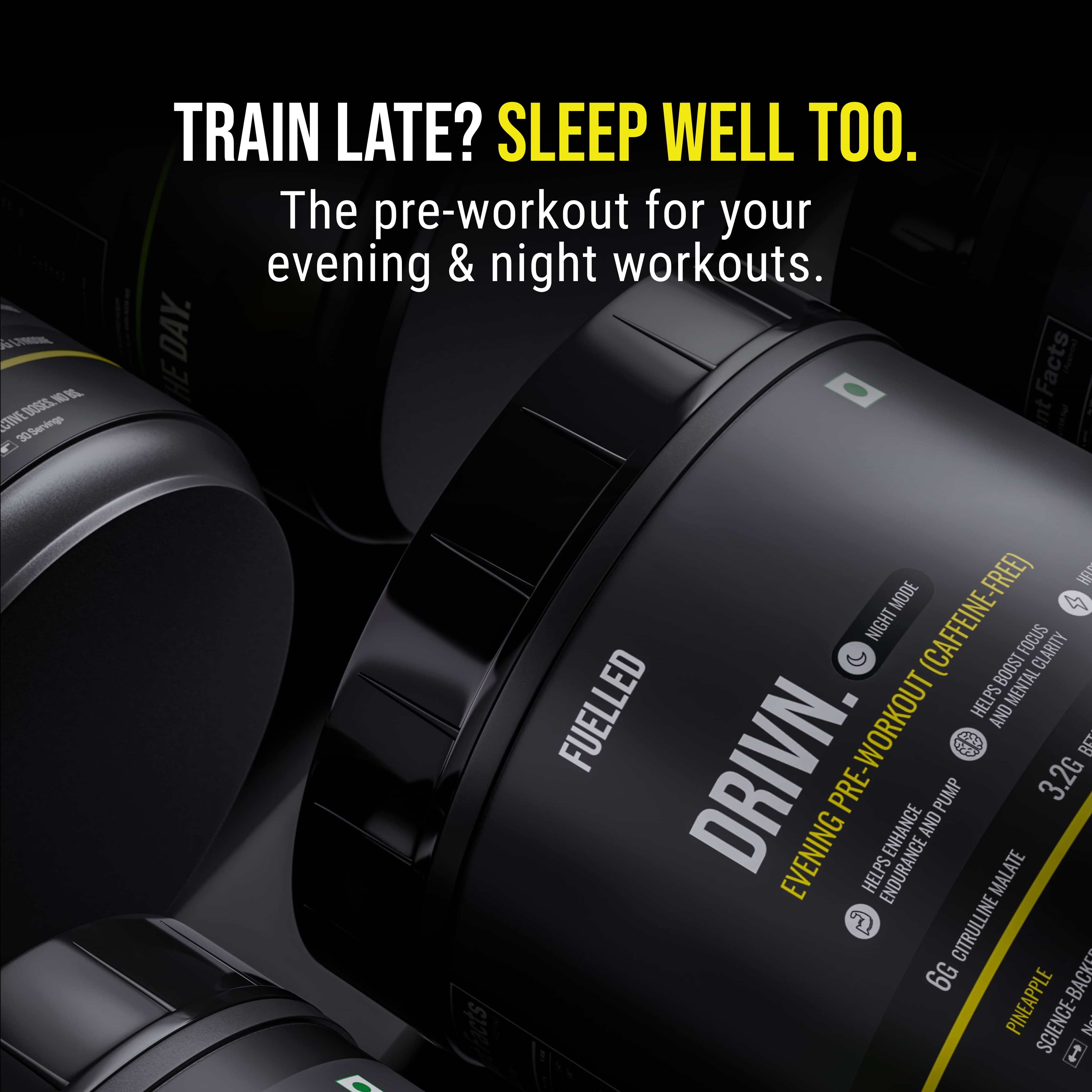 DRIVN NIGHT-MODE / EVENING PRE-WORKOUT